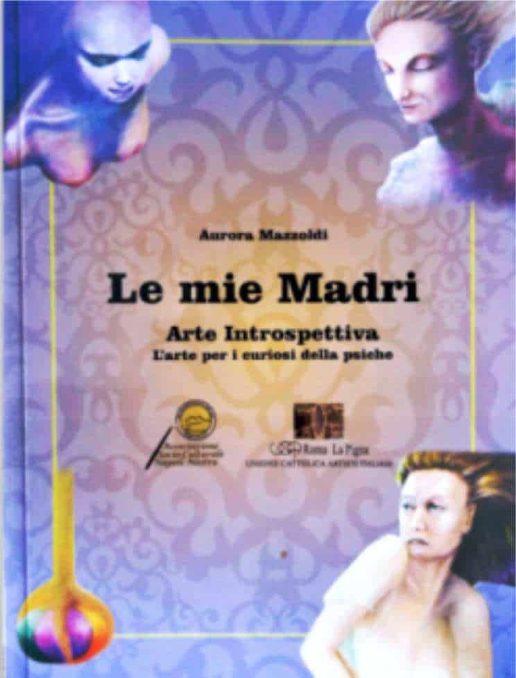 Le Mie Madri — Arte Introspettiva